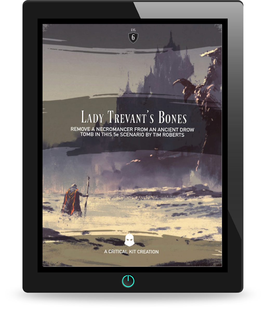 Lady Trevant’s Bones: 5e one-shot